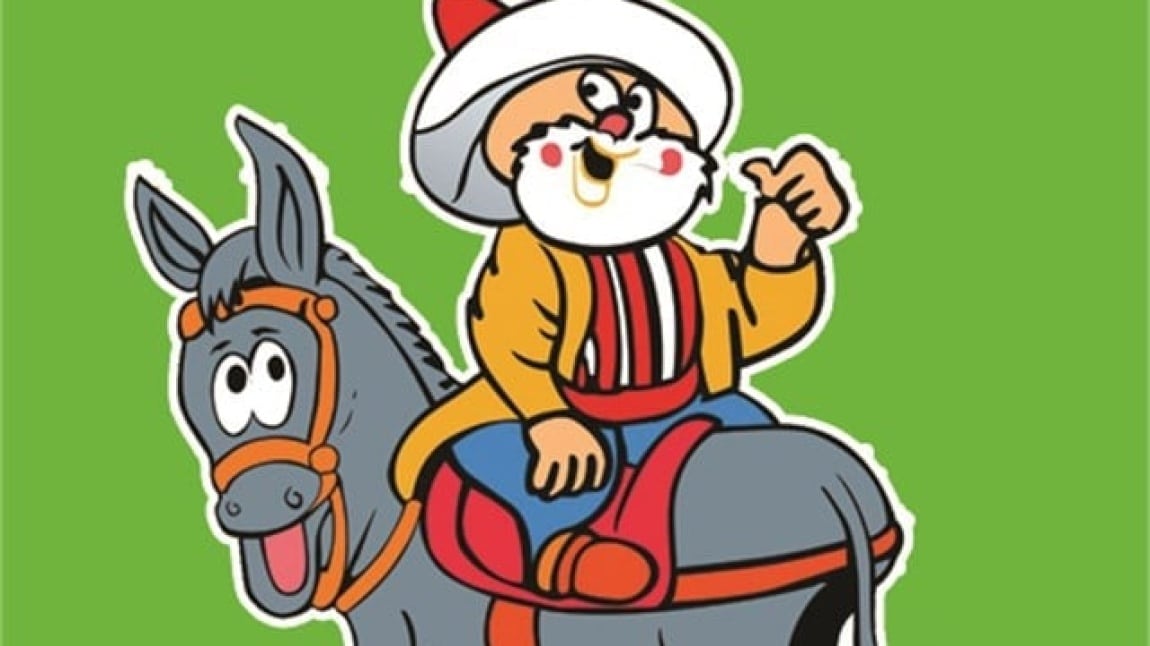 Dilimizin Zenginlikleri Projesi Nasreddin Hoca Etkinliğimiz